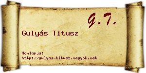 Gulyás Titusz névjegykártya